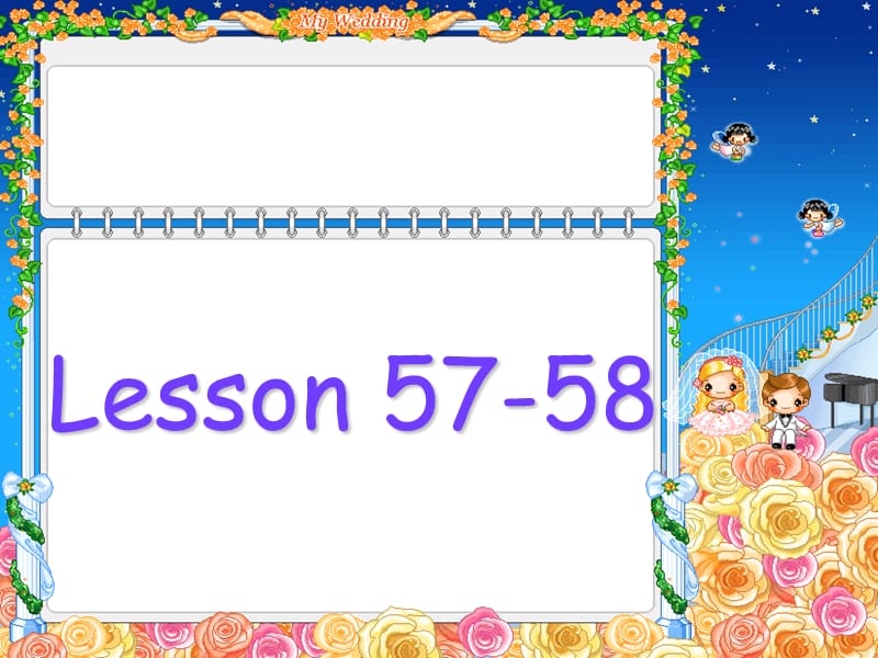 新概念上册Lesson 57-58.ppt_第1页