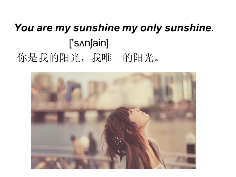 英语歌曲特色教学You are my sunshine.ppt_第2页