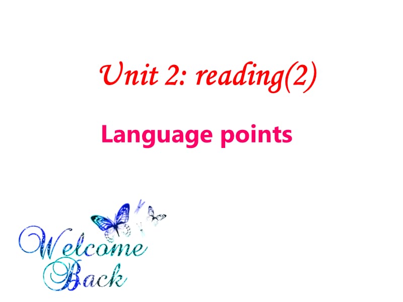 牛津英语模块4 Unit 2 reading(2).ppt_第1页