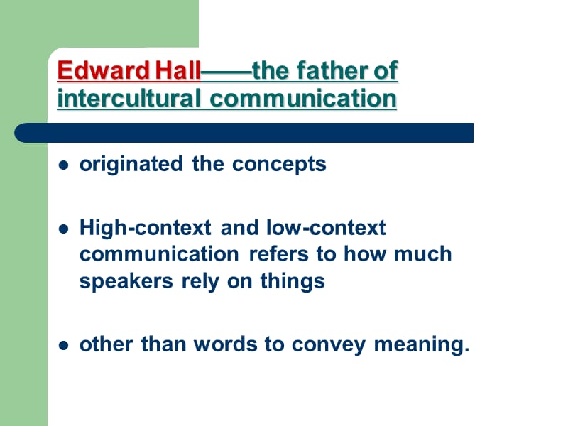 跨文化交际Hall’s Culture Context Model.ppt_第2页