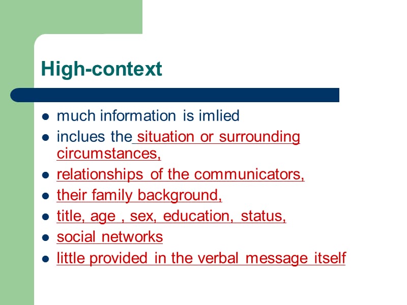 跨文化交际Hall’s Culture Context Model.ppt_第3页