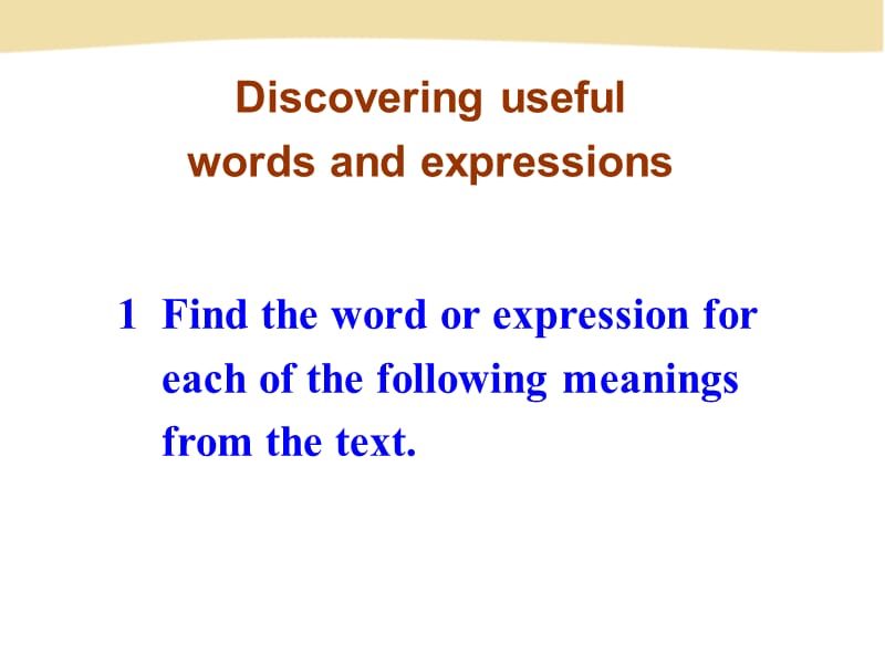 RX高一（上）必修一Unit1Learningaboutlanguage.ppt_第2页