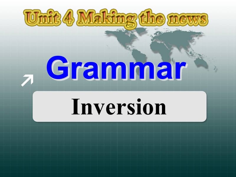 Grammar（倒装）.ppt_第1页