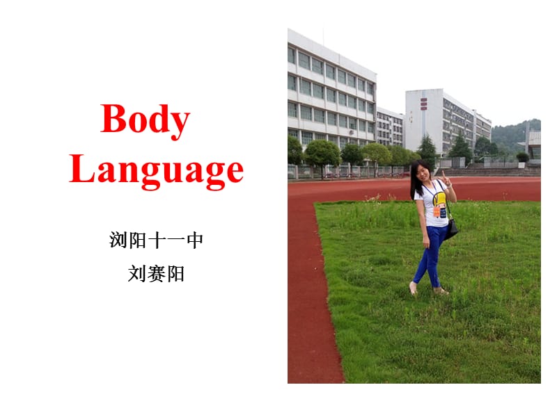 M3U2Task--BodyLanguage.pptx_第1页