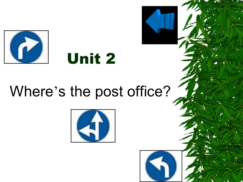 unit2Where'sthepostoffice2.ppt_第1页