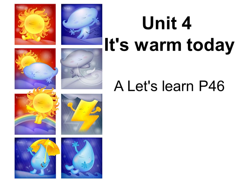 小四英语unit4It'swarmtoday.ppt_第1页