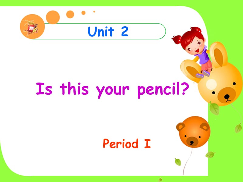 七上unit2period1.ppt_第1页