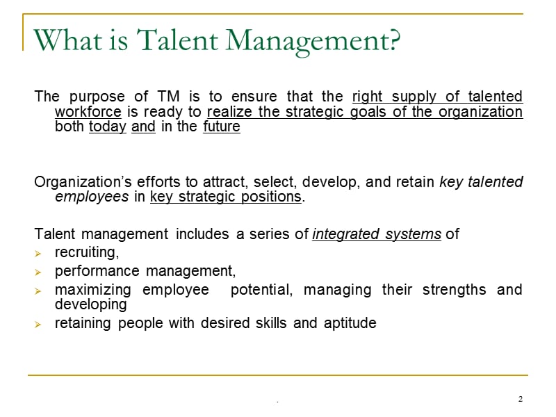 TALENT MANAGEMENT人才管理PPT文档资料.ppt_第2页