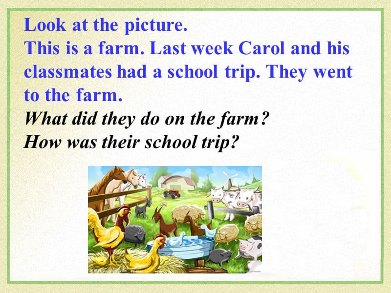 Unit11_How_was_your_school_trip_SectionA1.ppt_第2页