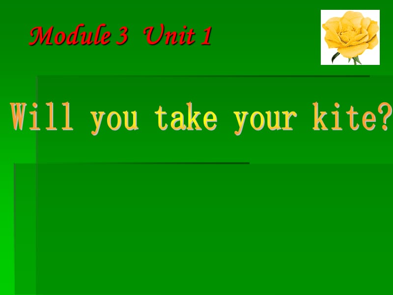 Will_you_take_your_kite.ppt_第1页