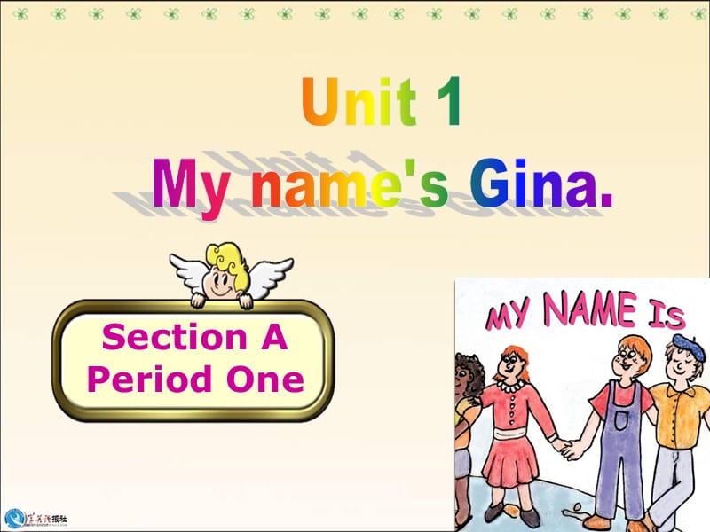 七上U1Myname'sGina--SectionA1(1a-2d).ppt_第1页