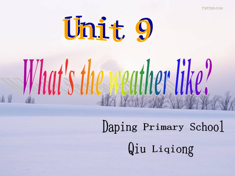 （湘少版2014）三年级英语下册课件Unit9What'stheweatherlike.ppt_第1页