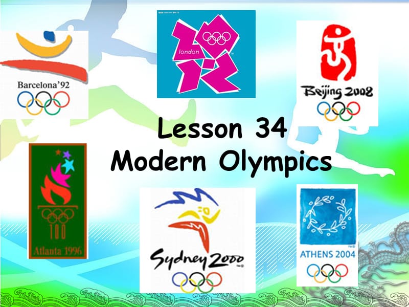 八下六单元Lesson34-Modern-Olympics课课件(1).ppt_第1页