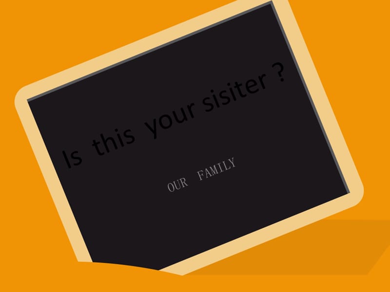 Isthisyoursisiter.ppt_第1页