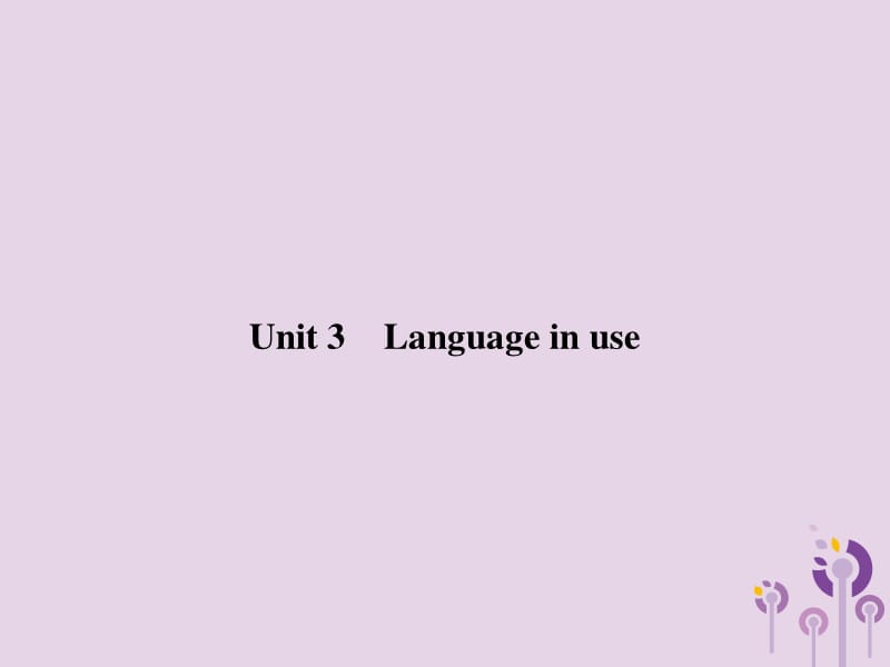 2018秋九年级英语上册 Module 1 Wonders of the world Unit 3 Language in use课件 （新版）外研版.ppt_第1页