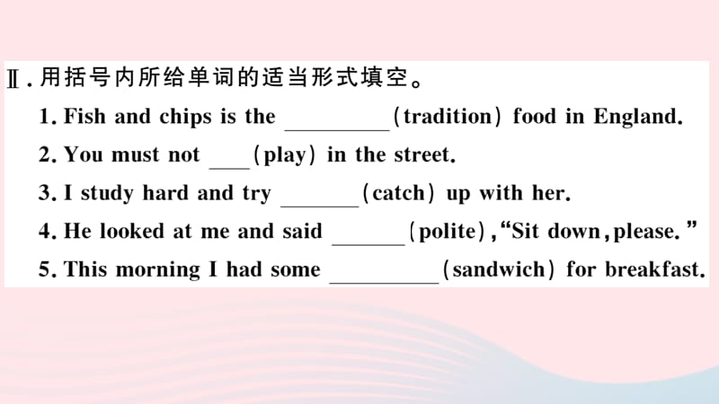 2019秋八年级英语上册 Module 11 Way of life Unit 2 In England you usually drink tea with milk习题课件（新版）外研版.ppt_第3页