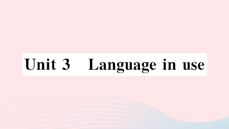 2019秋八年级英语上册 Module 3 Sports Unit 3 Language in use习题课件（新版）外研版.ppt_第1页