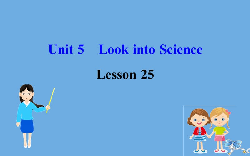 2020版九年级英语全册 Unit 5 Look into Science Lesson 25 Let&rsquo;s Do an Experiment课件 （新版）冀教版.ppt_第3页