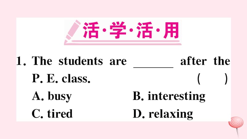 （安徽专版）2019秋七年级英语下册 Unit 12 What did you do last weekend第一课时习题课件（新版）人教新目标版.ppt_第2页