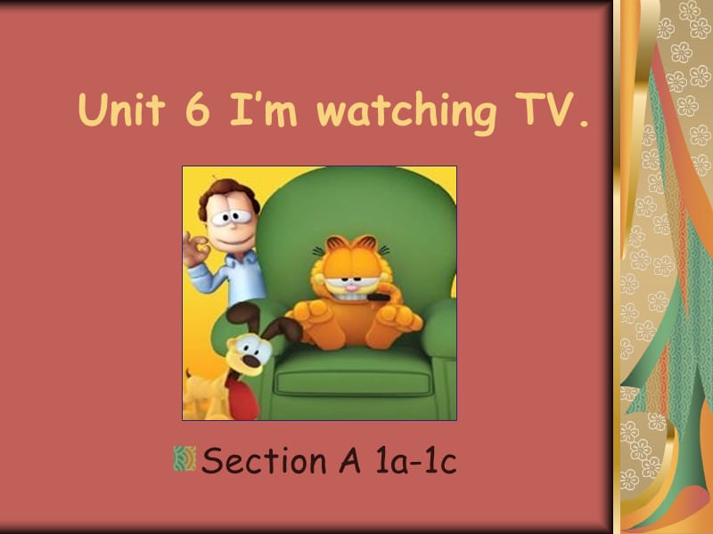 人教版七年级英语下册《nit 5 I’m watching TV.Section A》课件_0.ppt_第2页