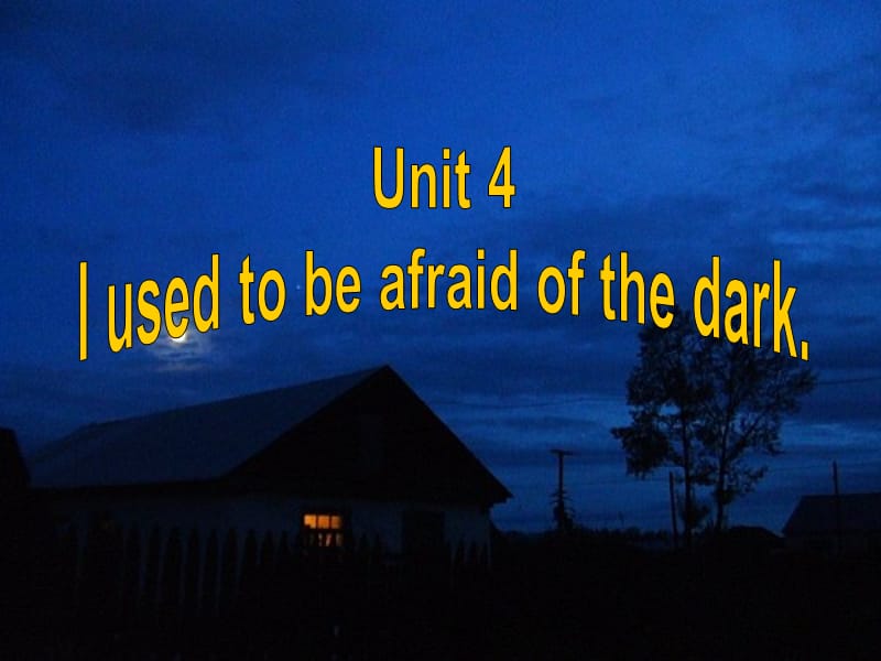 人教版九年级英语下册《nit 2 I used to be afraid of the dark.Section A》课件_17.ppt_第1页