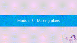 2019春七年级英语下册 Module 3 Making plans Unit 2 We&rsquo;re going to cheer the players课件 （新版）外研版.pptx