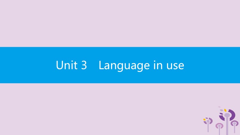 2019春九年级英语下册 Module 6 Eating together Unit 3 Language in use课件 （新版）外研版.pptx_第1页