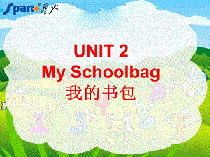 小学四年级上Unit2_My_Schoolbag第一课时课件.ppt