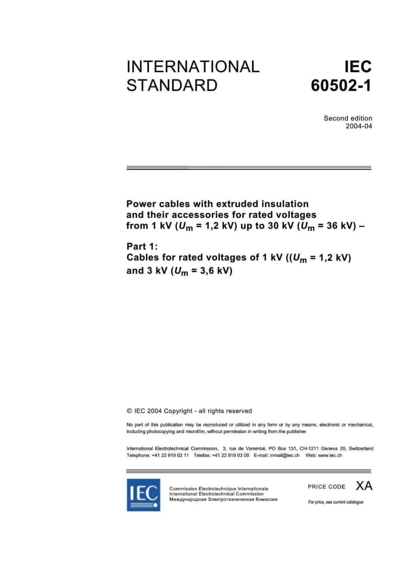 IEC 6050211998 额定电压从1kV(Um=1.2kV)到30kV(Um=36kV)的挤压绝缘电力电缆及其附件.第1部分额定电压1kV(Um=1.2kV)和3kV(Um=3.6kV)的电缆.doc_第3页