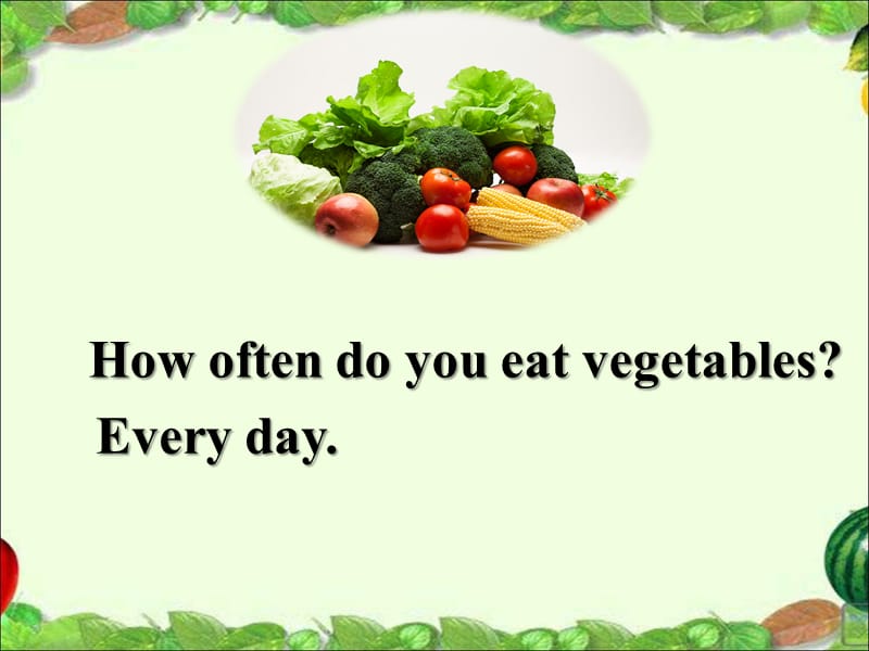 新冀教版六年级英语下册《Unit 2 Good Health to You.Lesson 9 Eat More Vegetables and Fruit.》课件_20.ppt_第2页