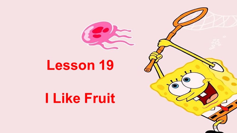 新冀教版三年级起点英语下册《unit 4 Food and RestaurantsLesson 19 I Like Fruit!》课件_25.ppt_第1页