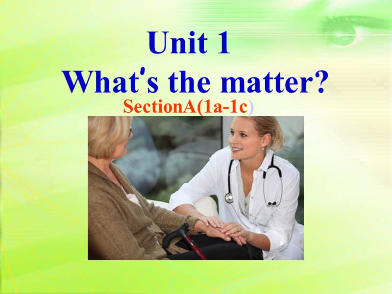 unit1what‘s the matter.ppt_第1页