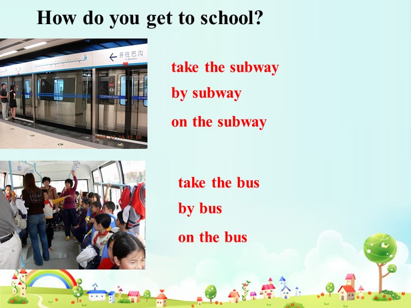 Unit 4 How do you get to school.ppt_第2页