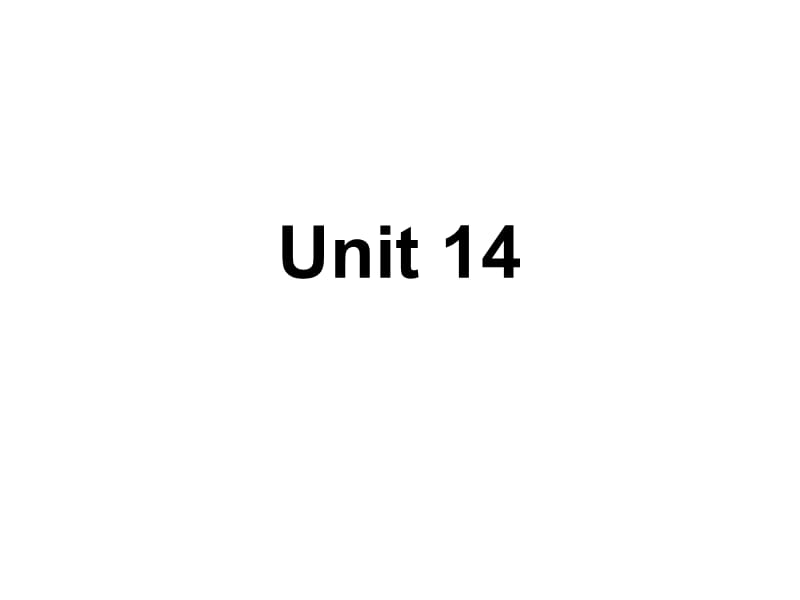 unit 14 知识点.ppt_第1页