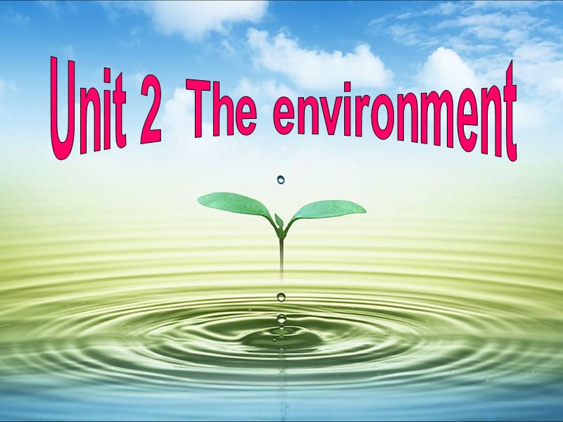 Unit 2The environment.ppt_第3页