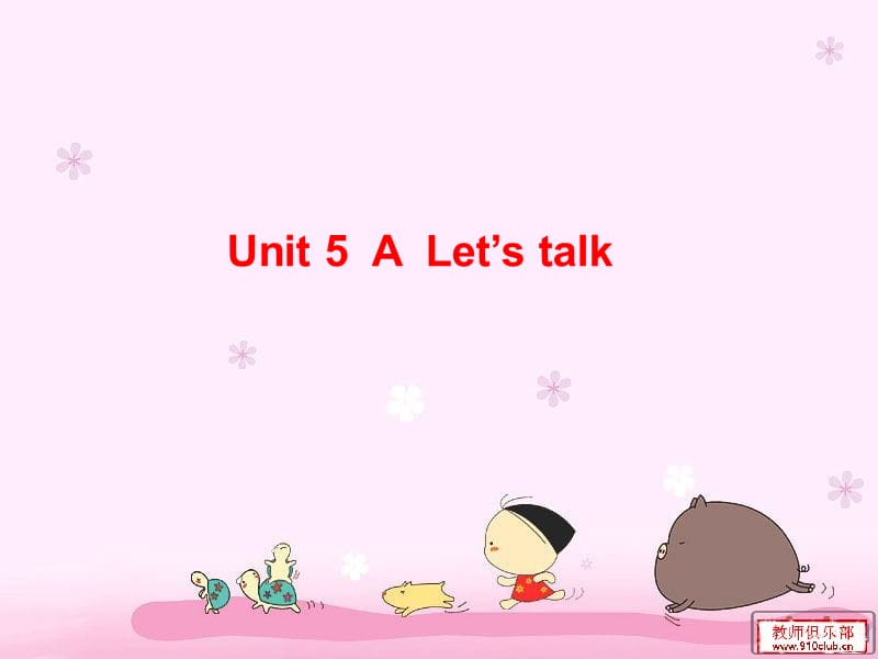 u5 a let‘s talk.ppt_第1页