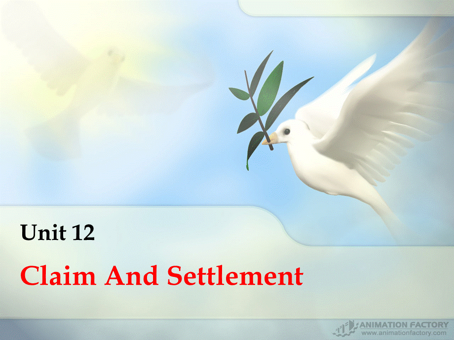 外贸函电Unit 12 Claim And Settlement.ppt_第1页