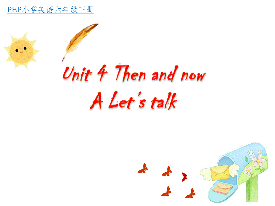 六下U4Part A Let's talk.ppt_第1页