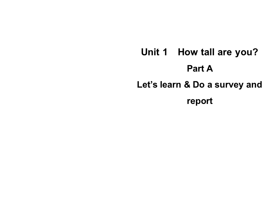 六年级下册英语课件-Unit 1Part A Let’s learn Do a survey and report｜人教PEP(2014秋) (共8张PPT).ppt_第1页