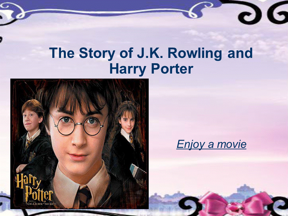 B6M2-The-story-of-J.K.Rowling-and-Harry-Potter-高二英语外研版必修6-第二模块J·K·罗琳与哈利波特.ppt_第1页