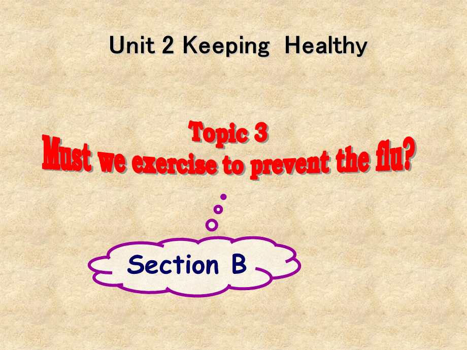 仁爱版八年级英语上册 Unit 2 Topic 3 Section B 课件(共17张PPT).ppt_第1页