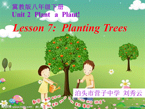 Lesson7PlantingTrees.ppt