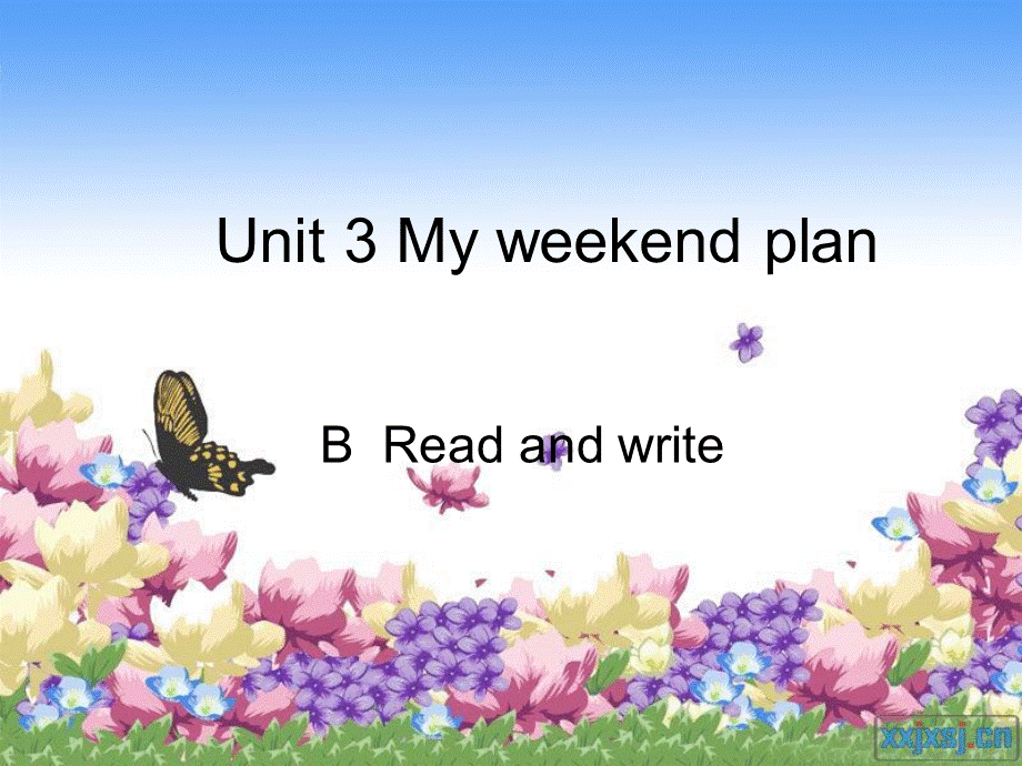 新版PEP小学英语六年级上册Unit 3 B Read and write.课件.ppt_第1页