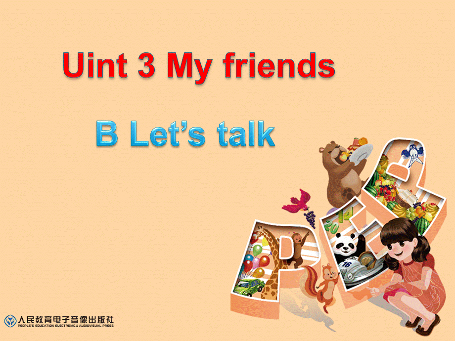 新版PEP四年级上册Unit3-My-friends-B-Let27s-talk.ppt_第1页