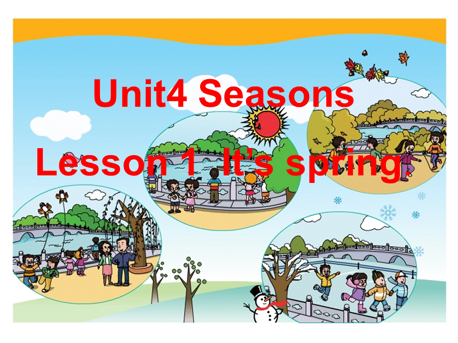 unit4__Lesson1__It's_spring.ppt_第1页