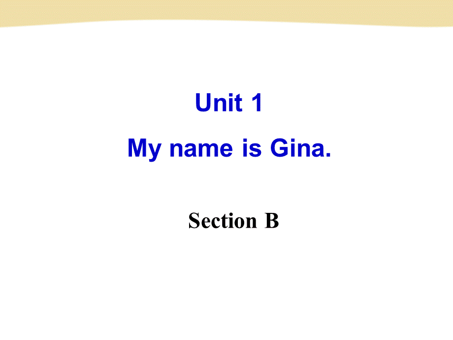 X七（上）Unit1SectionB.ppt_第2页