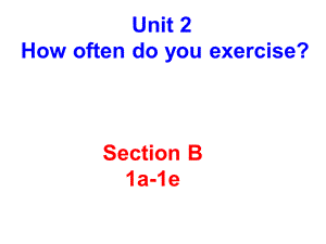 人教八年级上册第二单元Section B1a—1e(共18张PPT).ppt