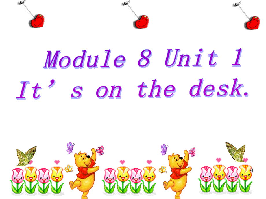 三年级下册英语课件－Module8 Unit1 It's on your desk. ｜外研社.ppt_第1页