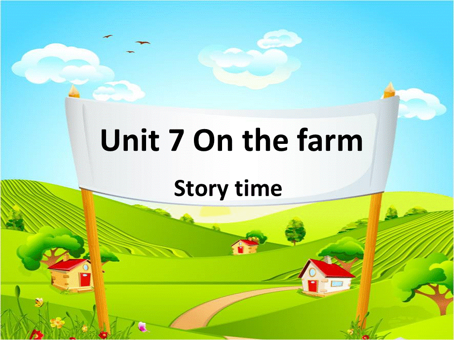 译林版-3B-Unit-7-On-the-farm-story-timePPT课件.ppt_第3页