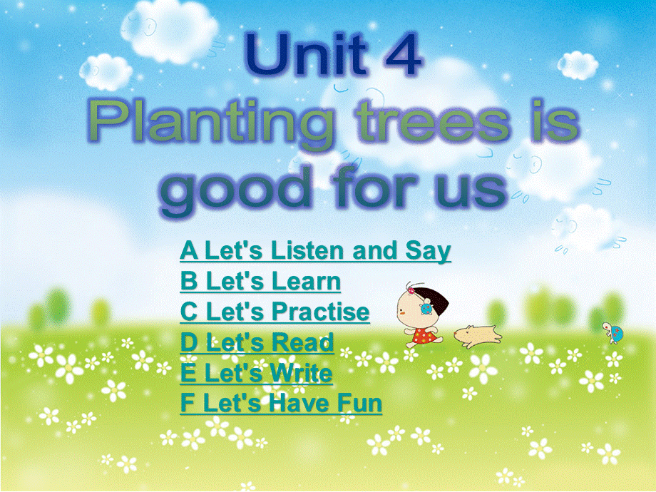 Unit4Plantingtreesisgoodforus..ppt_第1页